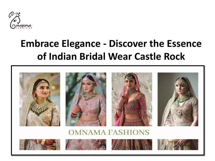 embrace elegance discover the essence of indian