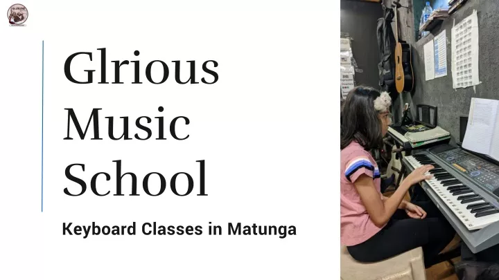 glrious music school