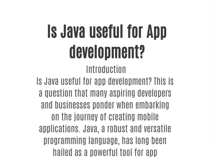 is java useful for app development introduction