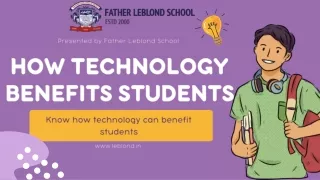How technology benefits students of school in Siliguri