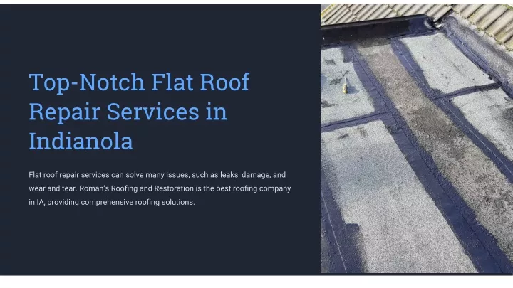 top notch flat roof repair services in indianola