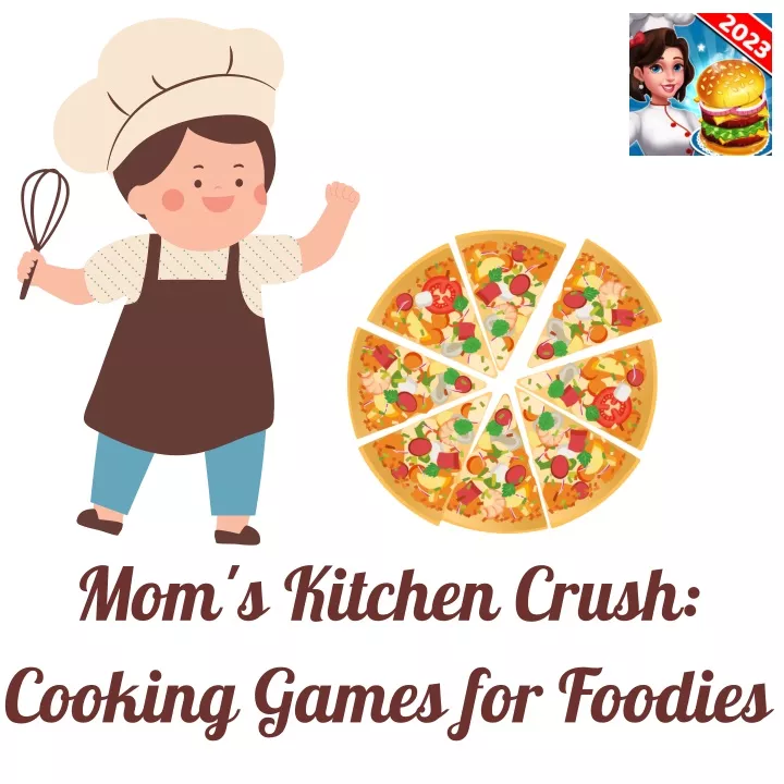 mom s kitchen crush cooking games for foodies