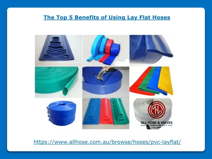 the top 5 benefits of using lay flat hoses