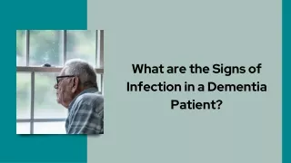 What are the Signs of Infection in a Dementia Patient ? Prabhi Sodhi