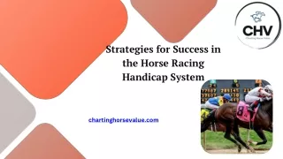 Strategies for Success in the Horse Racing Handicap System