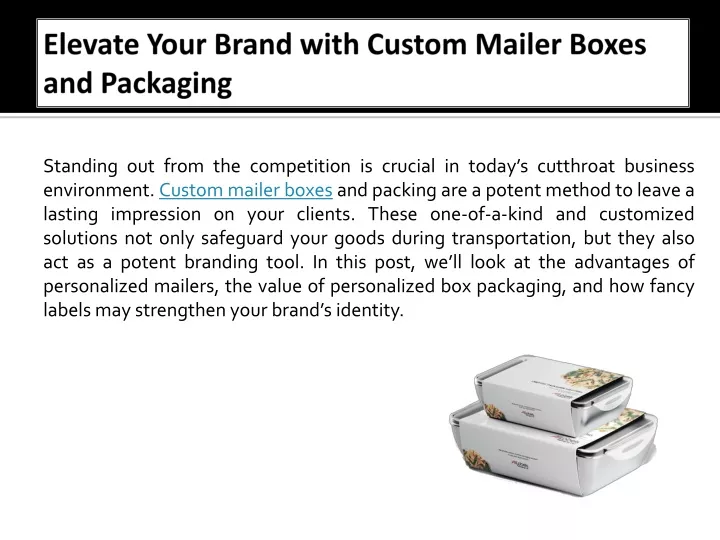 elevate your brand with custom mailer boxes and packaging