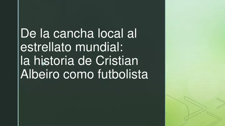 de la cancha local al estrellato mundial la historia de cristian albeiro como futbolista