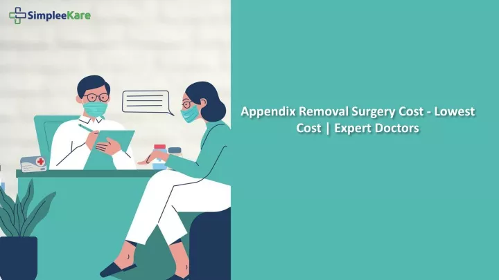 appendix removal surgery cost lowest cost expert doctors