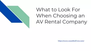 What to Look For When Choosing an AV Rental Company