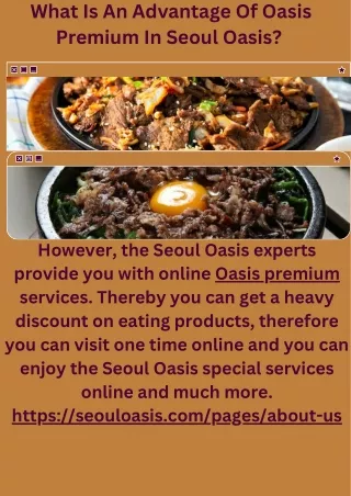 What Is An Advantage Of Oasis Premium In Seoul Oasis