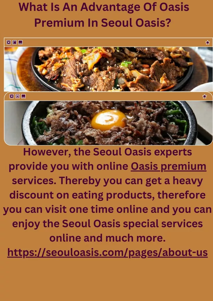 what is an advantage of oasis premium in seoul