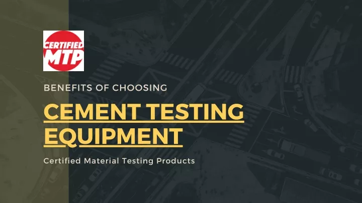 benefits of choosing cement testing equipment