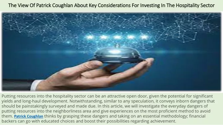 the view of patrick coughlan about key considerations for investing in the hospitality sector