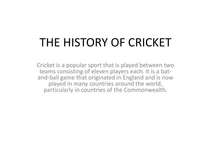 the history of cricket