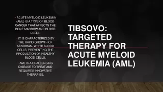 Tibsovo Targeted Therapy for Acute Myeloid Leukemia (AML)