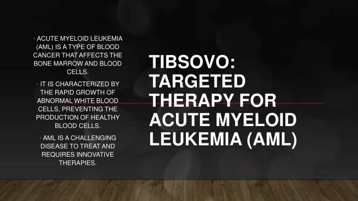 tibsovo targeted therapy for acute myeloid leukemia aml