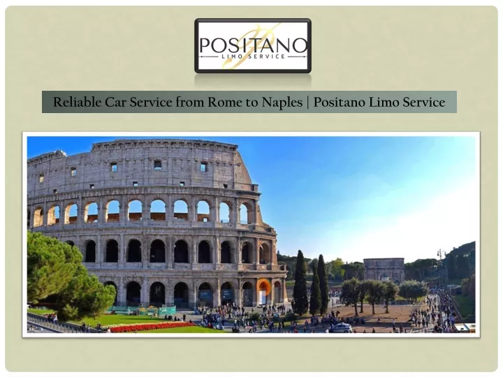 reliable car service from rome to naples positano