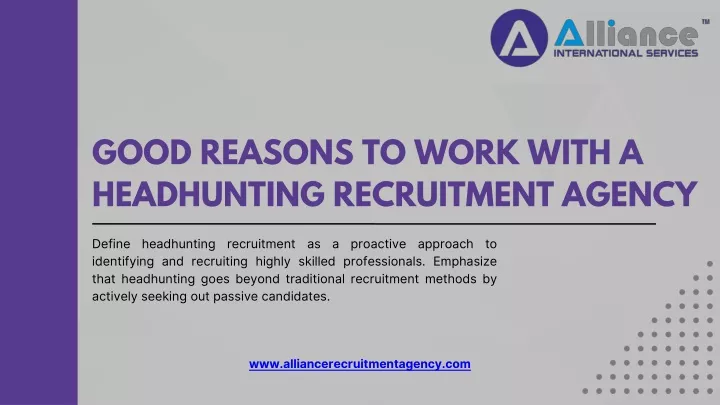 good reasons to work with a headhunting