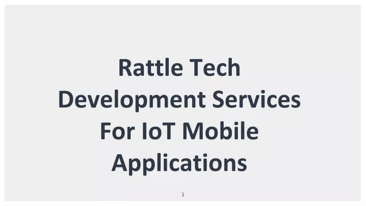 rattle tech development services for iot mobile applications