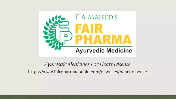 ayurvedic medicines for heart disease https