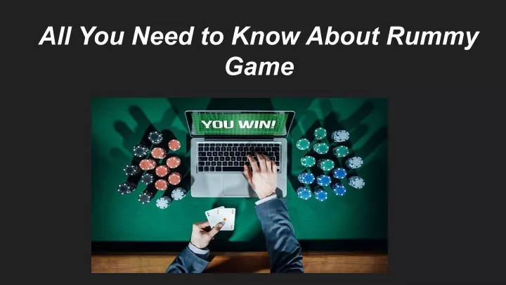 all you need to know about rummy game