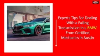 Expert Tips For Dealing With A Failing Transmission In A BMW From Certified Mechanics in Austin