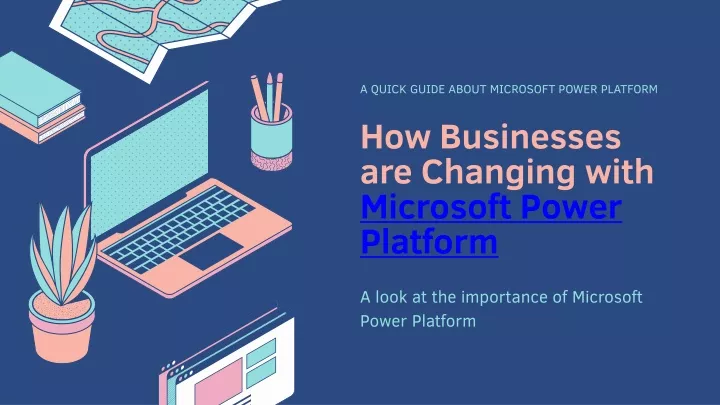 a quick guide about microsoft power platform