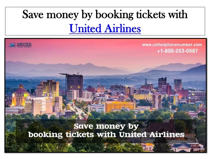 save money by booking tickets with united airlines