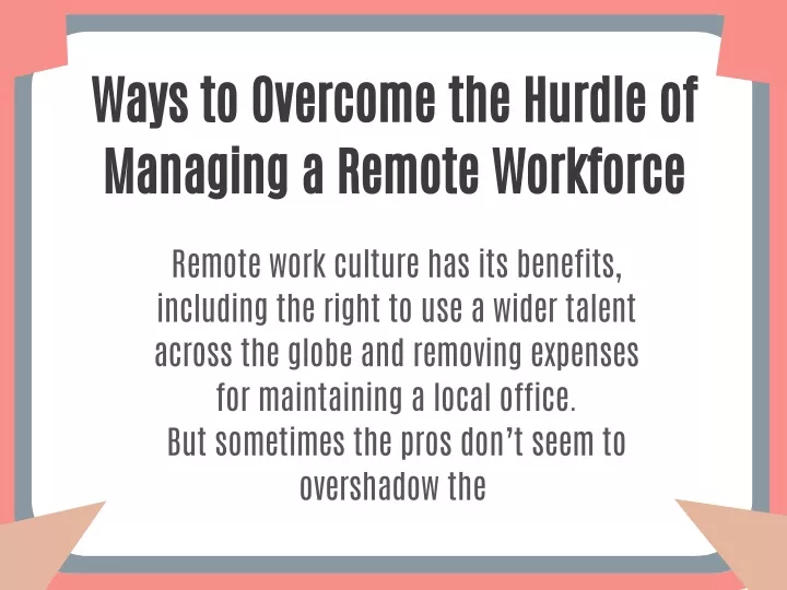 ways to overcome the hurdle of managing a remote
