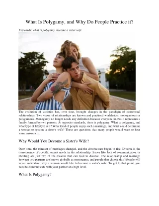 what is polygamy and why do people practice it