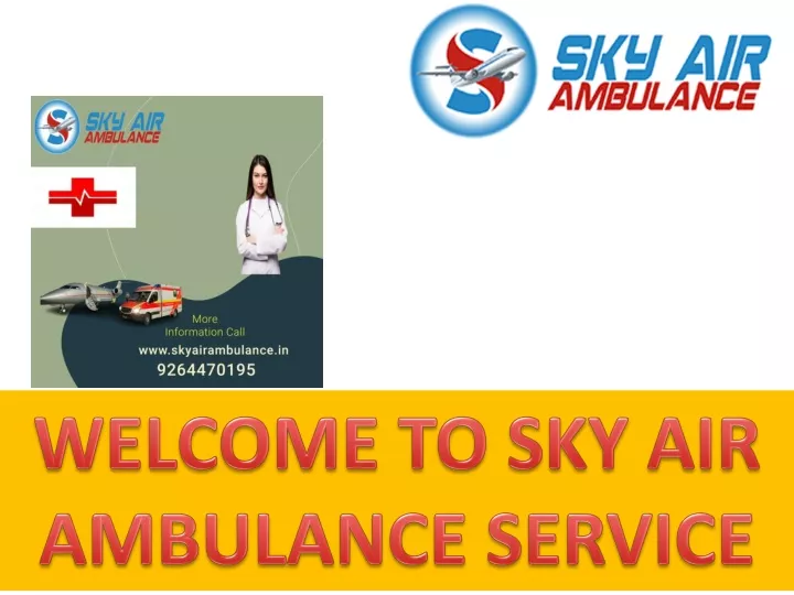 welcome to sky air ambulance service