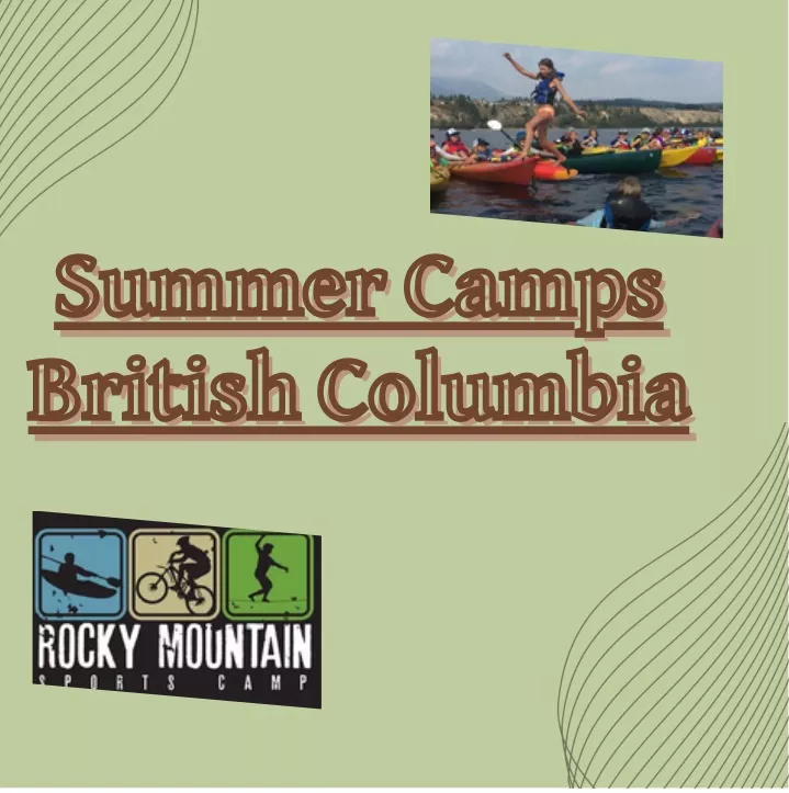 summer camps summer camps british columbia