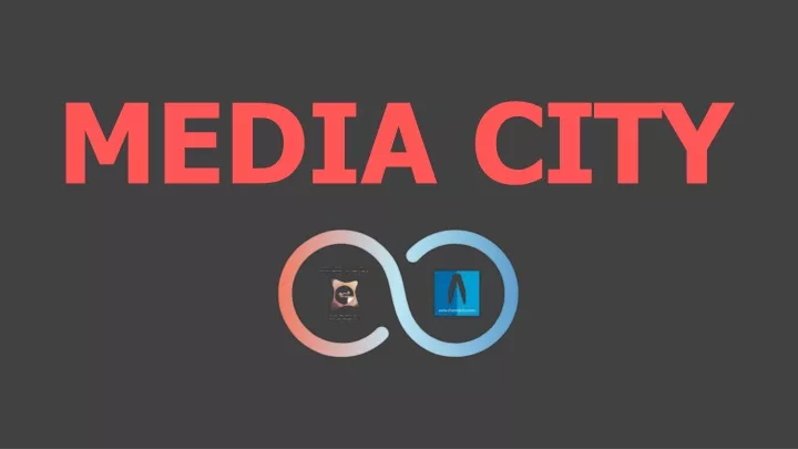 media city