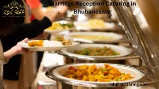 Marriage Reception Catering in Bhubaneswar