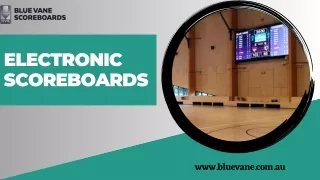 Enhance the Game Experience: Electronic Scoreboard