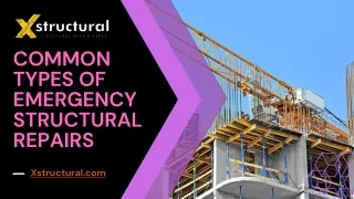 Common Types of Emergency Structural Repairs