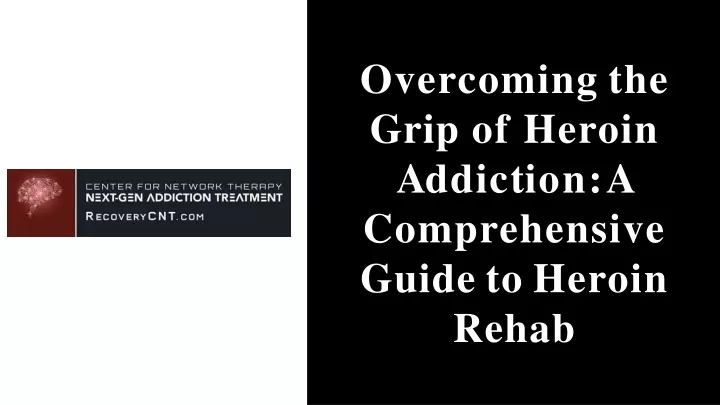 overcoming the grip of heroin