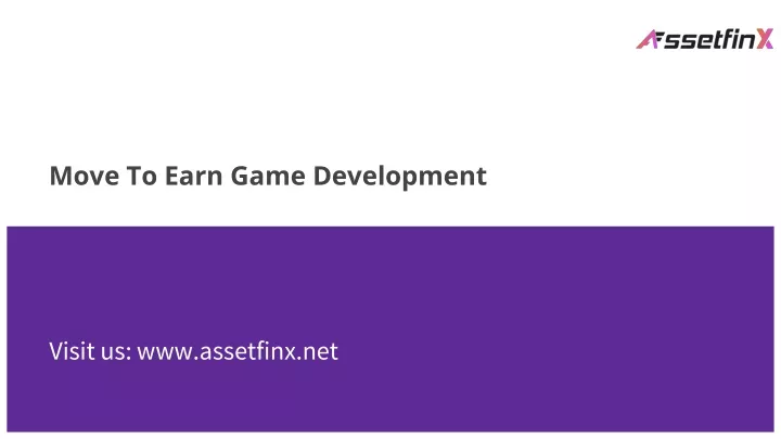 move to earn game development