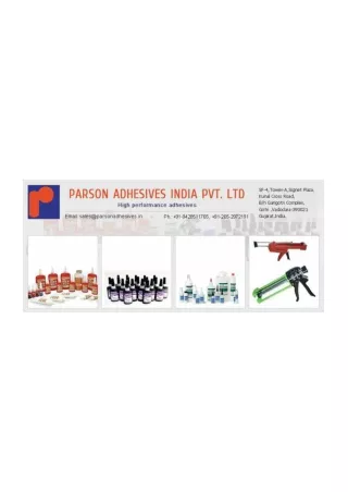 Unmatched Quality and Reliability: Parson Adhesives' Leadership in Industrial Ad