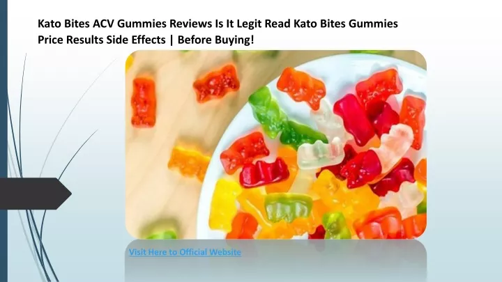 kato bites acv gummies reviews is it legit read