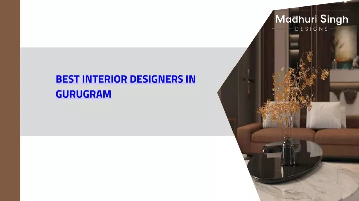 best interior designers in gurugram