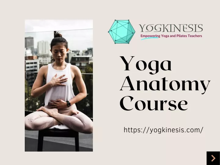 yoga anatomy course