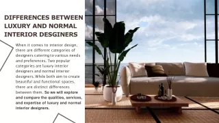 Differences between Luxury and Normal Interior Desgingners
