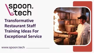 Transformative Restaurant Staff Training Ideas For Exceptional Service