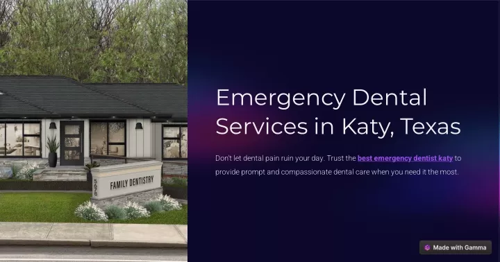 emergency dental services in katy texas
