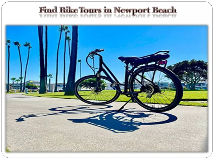 find bike tours in newport beach