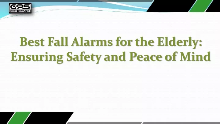 best fall alarms for the elderly ensuring safety