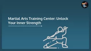 martial arts training center unlock your inner strength