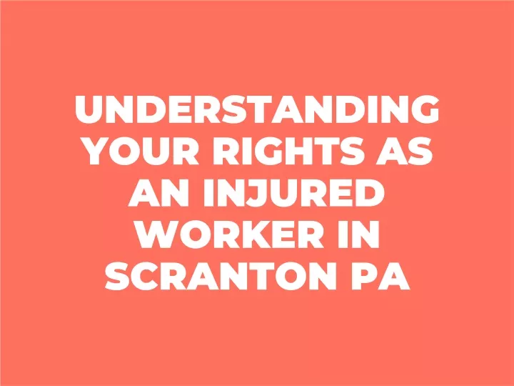 understanding your rights as an injured worker