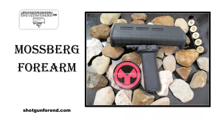 mossberg forearm